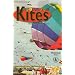 Colorful Kites: Historical Toys (Cover-to-Cover Historical Toys Ser)