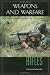 Rifles: An Illustrated History of Their Impact (Weapons & Warfare)
