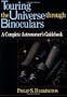 Touring the Universe through Binoculars: A Complete Astronomer's Guidebook