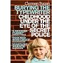 Burying the Typewriter by Carmen Bugan