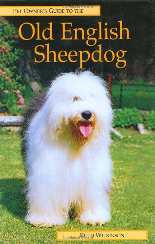 Old English Sheepdog (Pet Owner's Guide)