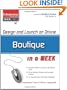 Design and Launch an Online Boutique in a Week (Entrepreneur Magazine's Click Starts)
