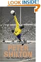 Peter Shilton: The Autobiography of Peter Shilton: My Autobiography