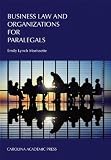 Business Law and Organizations for Paralegals