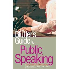 The Bluffer's Guide to Public Speaking (Bluffer's Guides) (Bluffer's Guides (Oval))