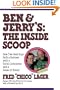 Ben & Jerry's: The Inside Scoop: How Two Real Guys Built a Business with a Social Conscience and a Sense of Humor