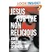 Jesus for the Non-Religious