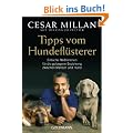 Tipps vom Hundefl�sterer: Einfache Ma�nahmen f�r die gelungene Beziehung zwischen Mensch und Hund