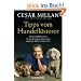 Tipps vom Hundefl�sterer: Einfache Ma�nahmen f�r die gelungene Beziehung zwischen Mensch und Hund