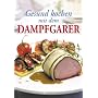 Gesund kochen mit dem Dampfgarer
