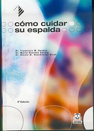 Cómo cuidar su espalda (Salud nº 3) (Spanish Edition)