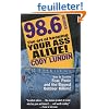 98.6 The Art of Keeping Your Ass Alive