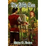 The Fifth Son ~ Blaine D. Arden