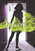 Havoc: A Deviants Novel
