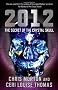 2012: The Secret of the Crystal Skull