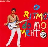 O Ritmo Do Momento