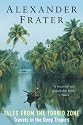 Tales from the Torrid Zone: Travels in the Deep Tropics