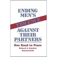 Ending Men's Violence against Their Partners: One Road to Peace
