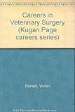 Careers in veterinary surgery