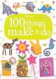 100 things to make & do