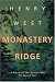 Monastery Ridge: A Novel of The Korean War