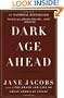 Dark Age Ahead
