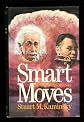Smart Moves