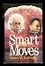 Smart Moves: A Toby Peters Mystery (Thomas Dunne Book)