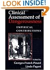 Clinical Assessment of Dangerousness: Empirical Contributions