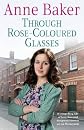 Through Rose Colour Glasses