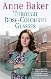 Through rose-coloured glasses