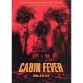 Cabin Fever