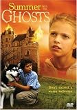 Summer with the Ghosts [2004] (REGION 1) (NTSC)