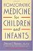 Homeopathic Medicine for Children and Infants