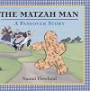 The Matzah Man: A Passover Story