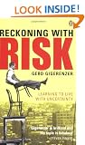 Reckoning with Risk: Learning to Live with Uncertainty