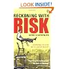 Reckoning with Risk: Learning to Live with Uncertainty
