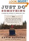 Just Do Something...