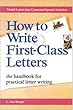 How to write first-class letters : The Handbook for practical letter writing