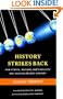 History Strikes Back: How States, Nations, and Conflicts Are Shaping the Twenty-First Century