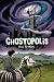 Ghostopolis