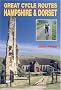 Great Cycle Routes: Hampshire and Dorset v. 2