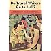 Do Travel Writers Go to Hell?