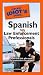 The Pocket Idiot's Guide to Spanish for Law Enforcement Professionals (Pocket Idiot's Guides)