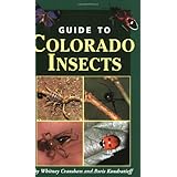 Field Guide to Colorado Insects