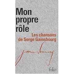 Coffret Folio "Mon propre r�le" - Gainsbourg - 2 volumes - L'int�grale des Paroles
