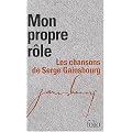 Coffret Folio "Mon propre r�le" - Gainsbourg - 2 volumes - L'int�grale des Paroles