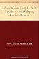 Mozart: The First Biography