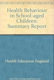 Young people and health : health behaviour in school-aged children (1997) : summary of key findings