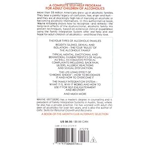 Adult Children of Alcoholics Syndrome: A Step By Step Guide To Discovery And Recovery